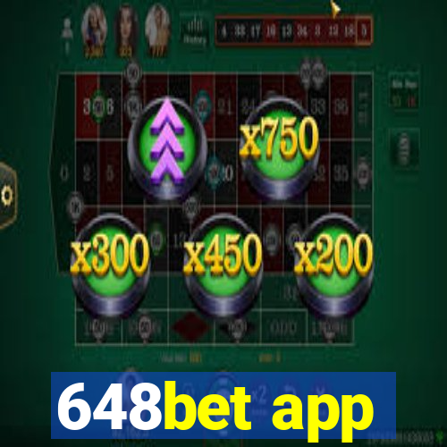 648bet app